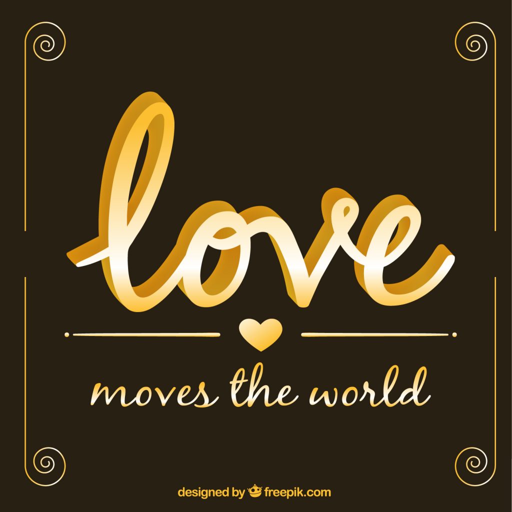 Love Moves the World